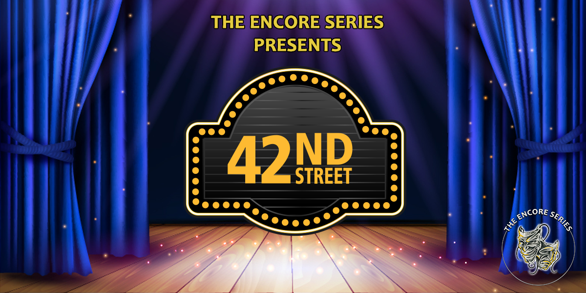 Event poster for 42nd Street.